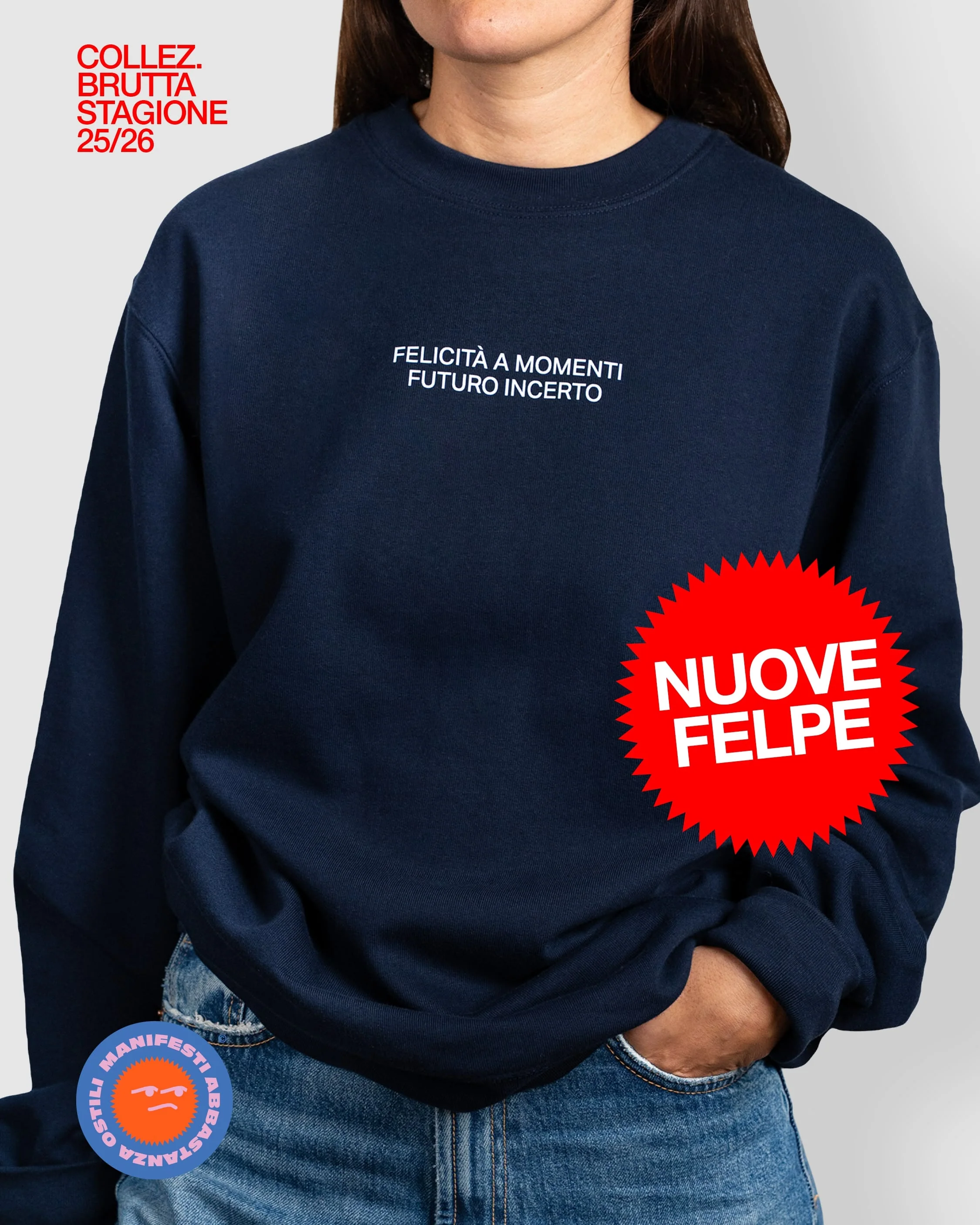Felpa Felicità a Momenti Futuro Incerto - Image 8